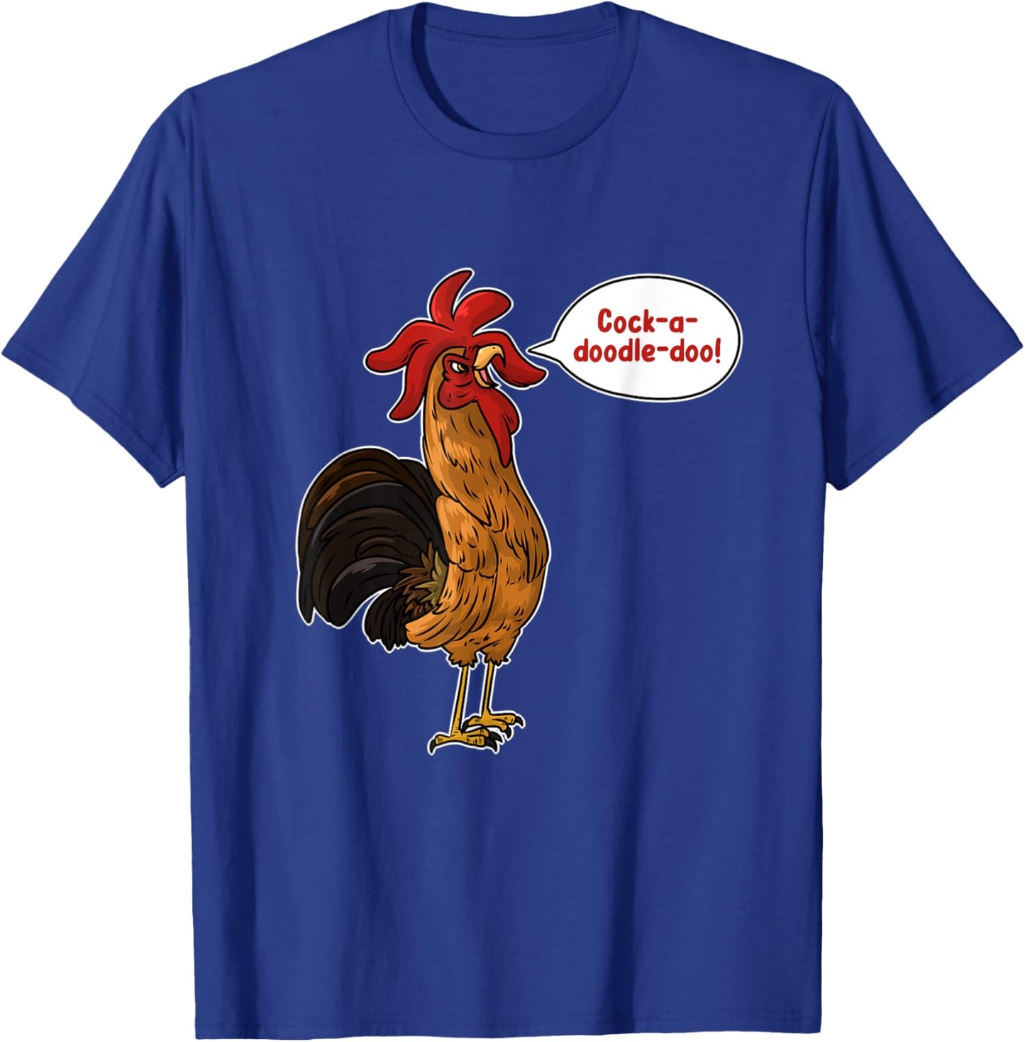 Cock-A-Doodle-Doo Chicken T-Shirt - T-Shirt | Royal