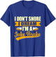 I Don't Snore I Dream I'm a Jake Brake Trucker T-Shirt - T-Shirt | Royal