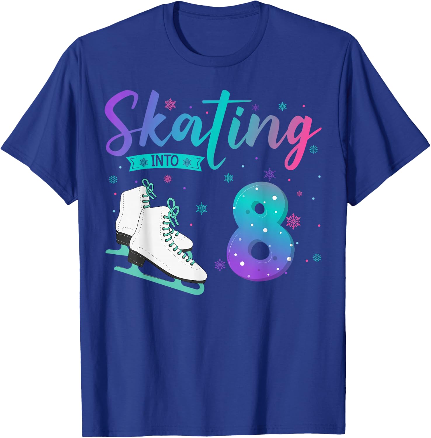 8 Year Old Girl Ice Skating Into 8th Birthday Kids T-Shirt - T-Shirt | Royal