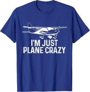 Airplane Pilot I'm Just Plane Crazy Funny Aviation Pilot T-Shirt - T-Shirt | Royal