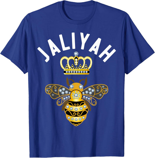 Jaliyah Name Jaliyah Birthday Gifts Queen Crown Bee Jaliyah T-Shirt - T-Shirt | Royal