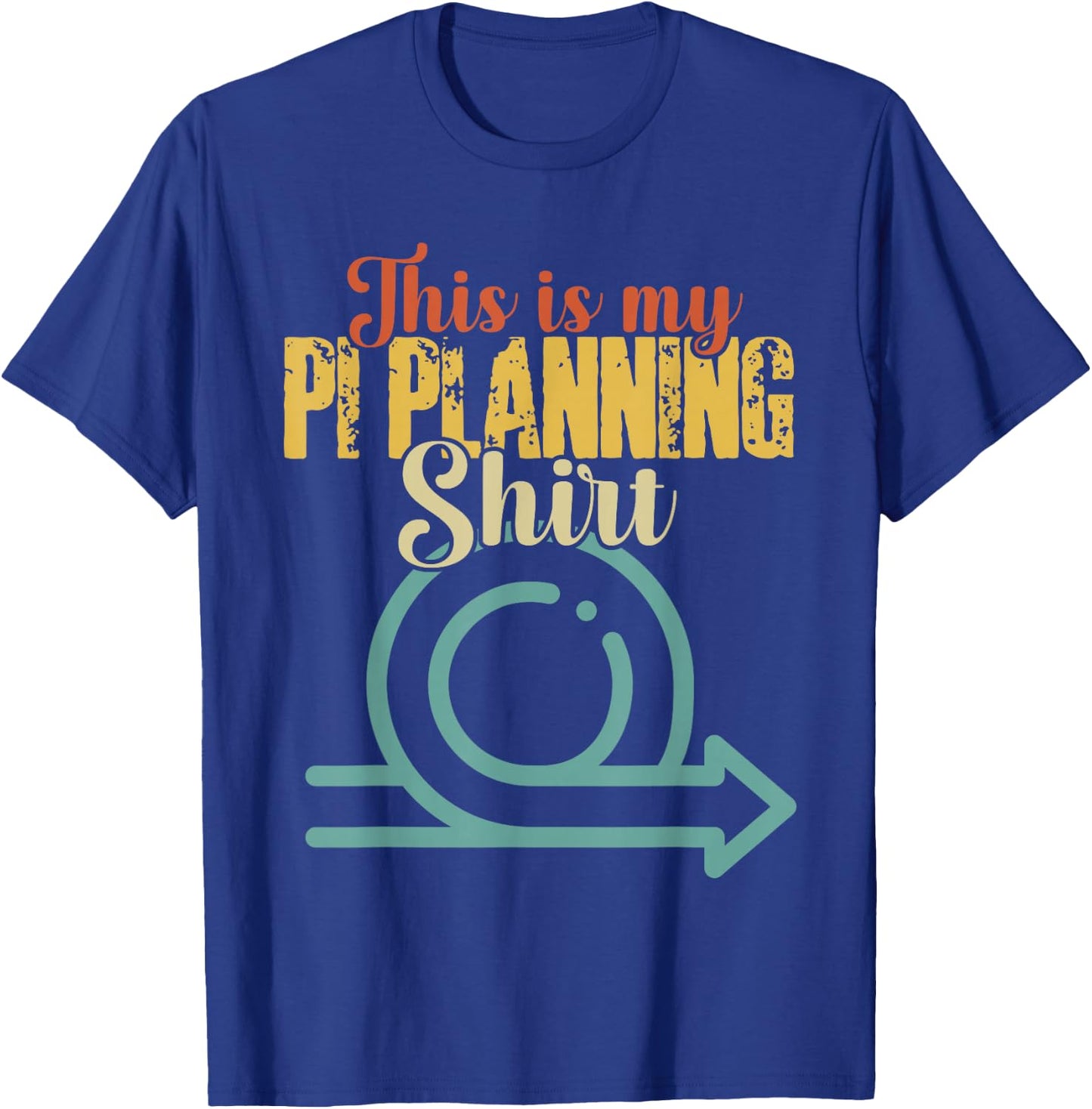This is my PI Planning Shirt Scrum Agile Kanban Scaled Agile T-Shirt - T-Shirt | Royal