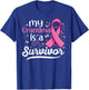 My grandma is a survivor Support Breast Cancer Awareness T-Shirt - T-Shirt | Royal