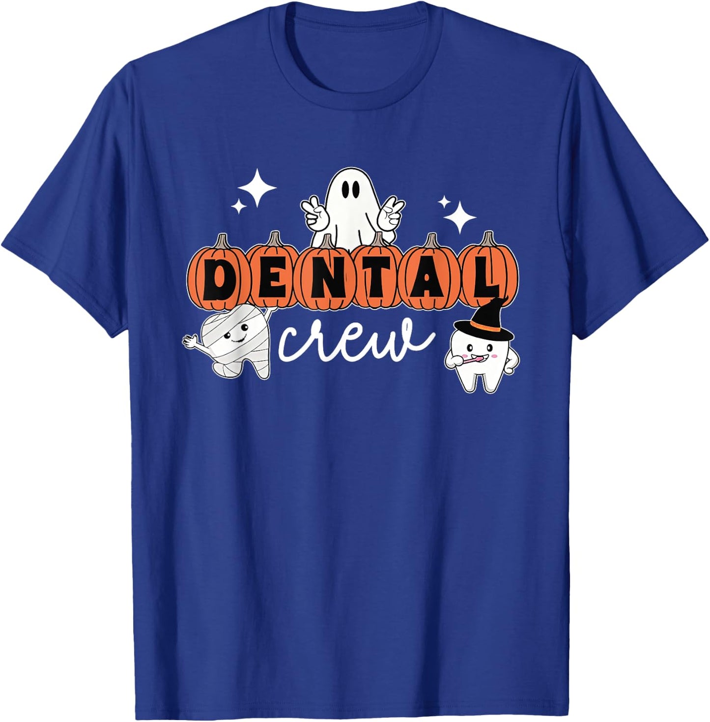 Halloween Dental Crew Pumpkin Ghost Spooky Dental Hygienist T-Shirt - T-Shirt | Royal