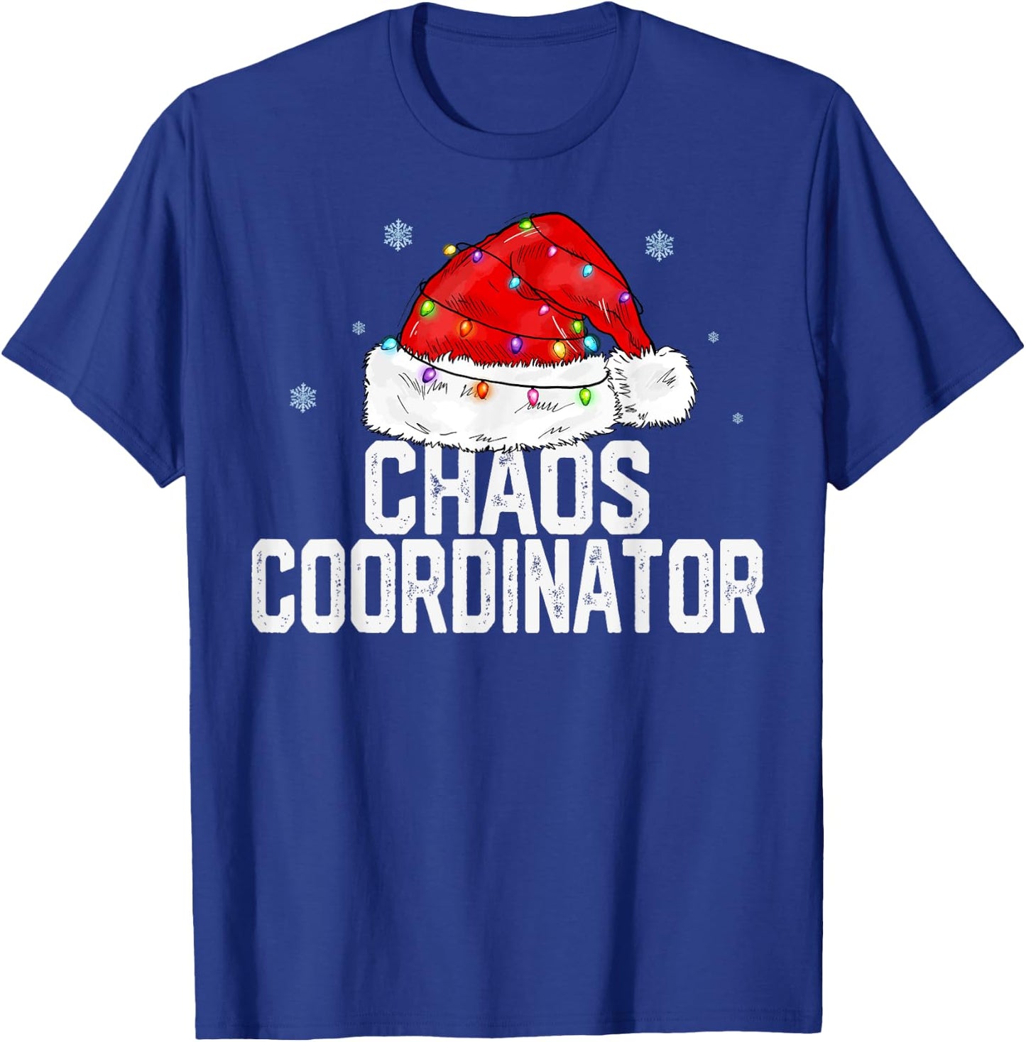 Chaos Coordinator Christmas Women Family Matching Group Xmas T-Shirt - T-Shirt | Royal