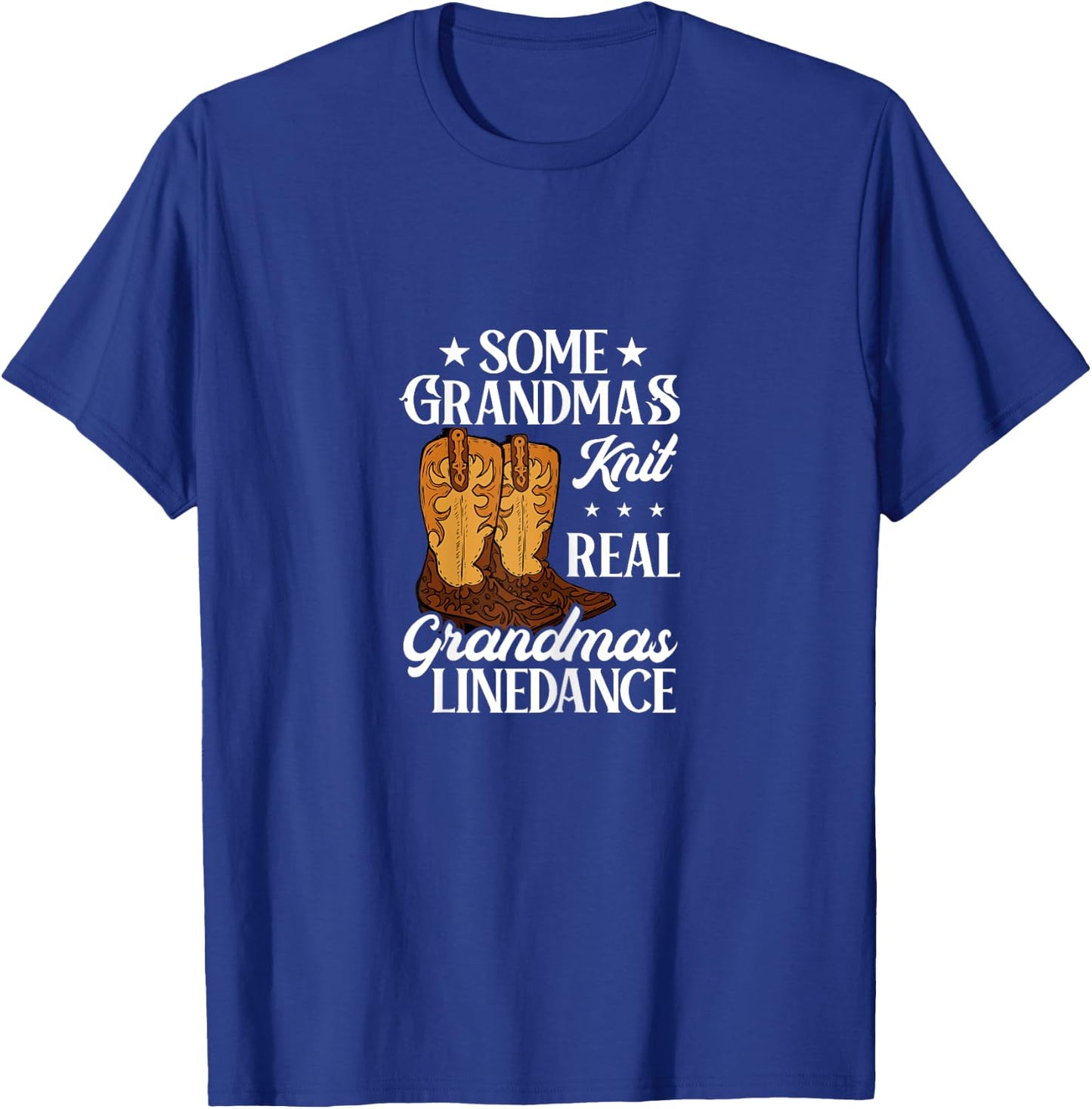 Line Dancing Some Grandmas Knit Real Grandmas Line Dance T-Shirt - T-Shirt | Royal