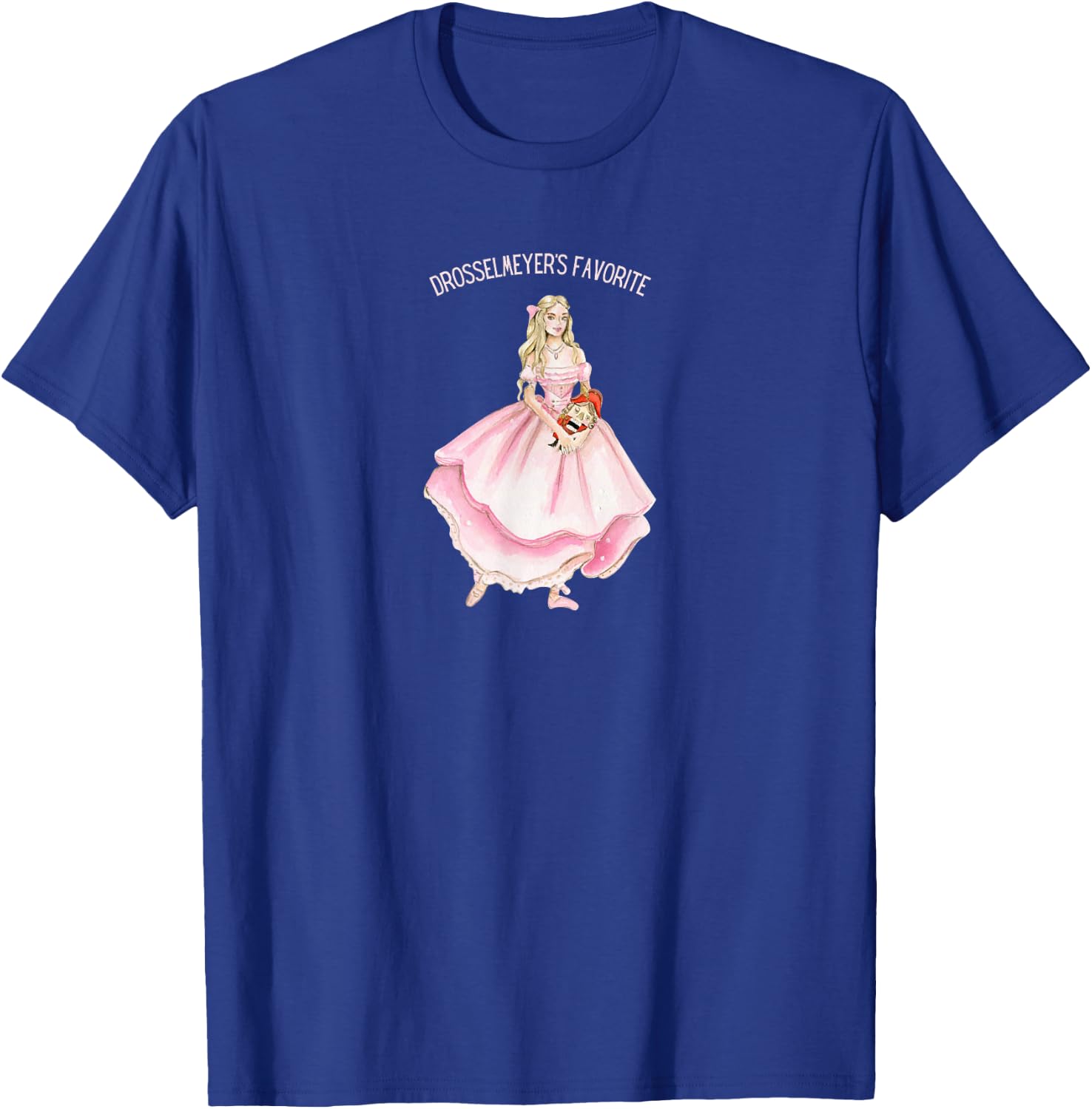 Drosselmeyer's Favorite Dancer Clara Nutcracker Ballet T-Shirt - T-Shirt | Royal