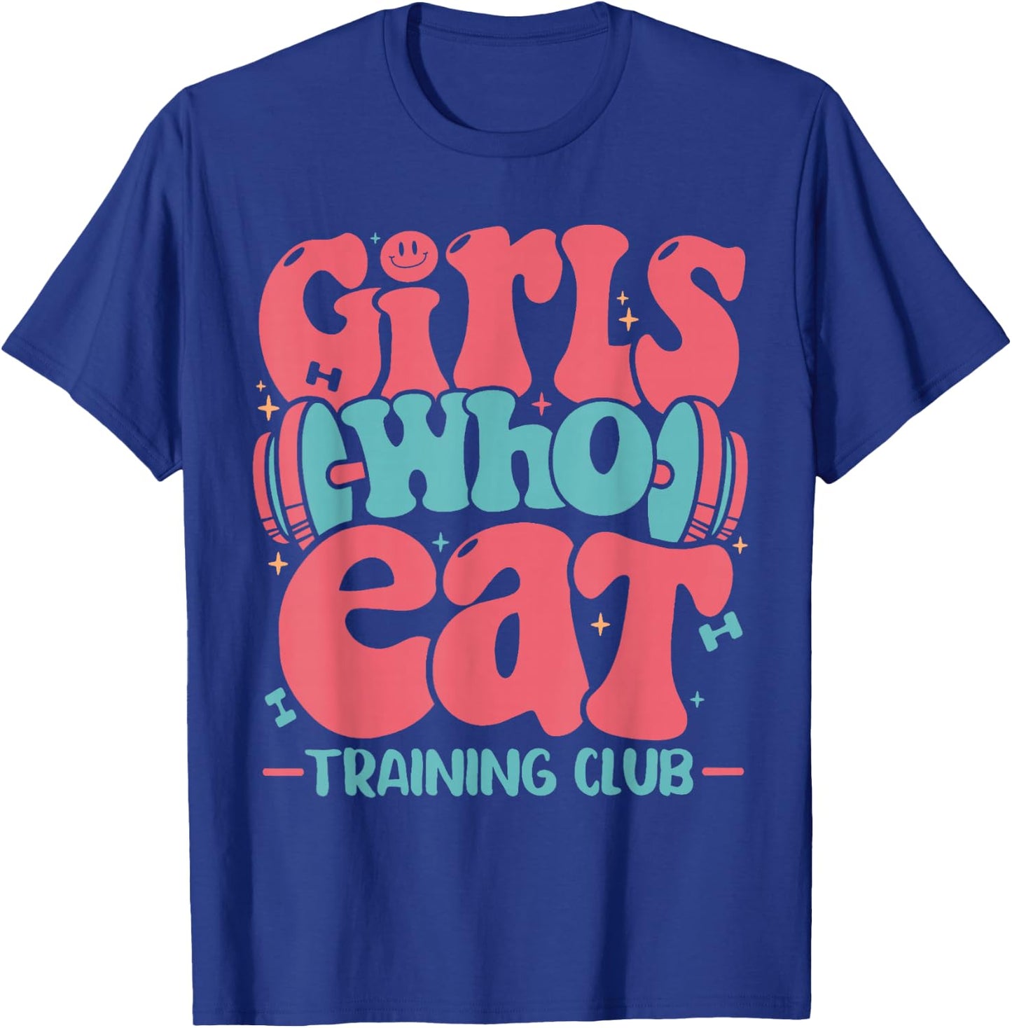 Girls Who Eat Training Club Workout Gym T-Shirt - T-Shirt | Royal