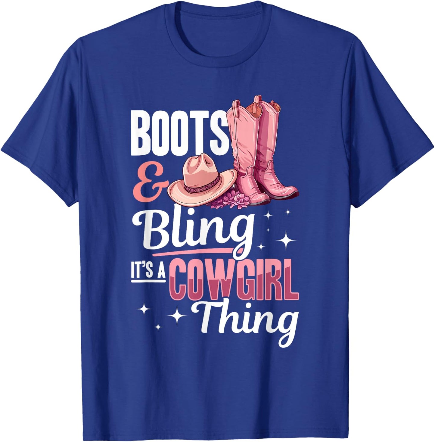 Rodeo Western Country Southern Cowgirl hat - Boots & Bling T-Shirt - T-Shirt | Royal