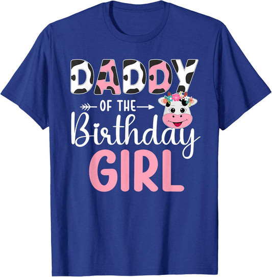 Daddy Of The Birthday Girl Farm Cow 1 St Birthday Girl T-Shirt - T-Shirt | Royal