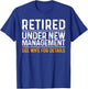 Funny Retirement Party Men's - Dad Humor, Classic Fit, Short Sleeve - Black T-Shirt - T-Shirt | Royal