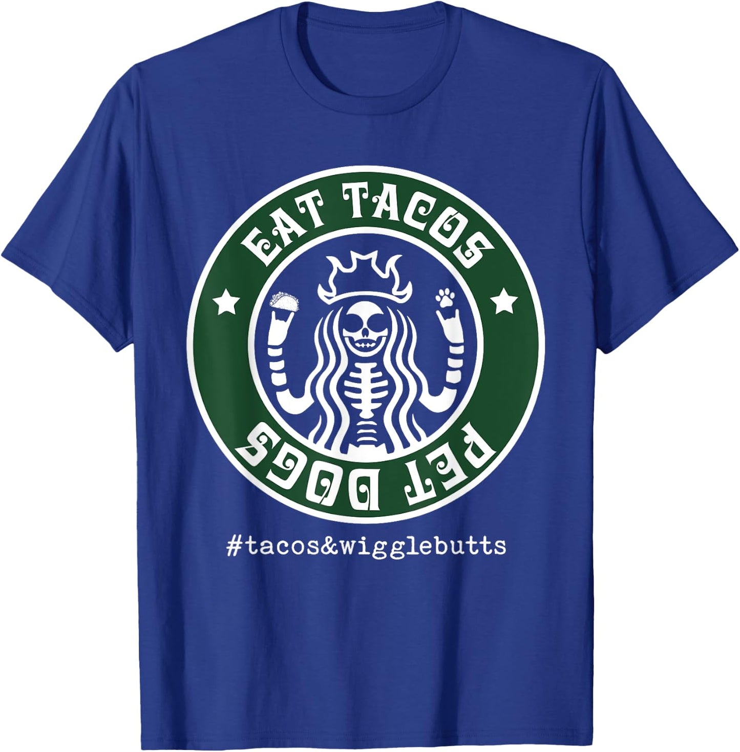 Eat Tacos Pet Dogs T-Shirt - T-Shirt | Royal