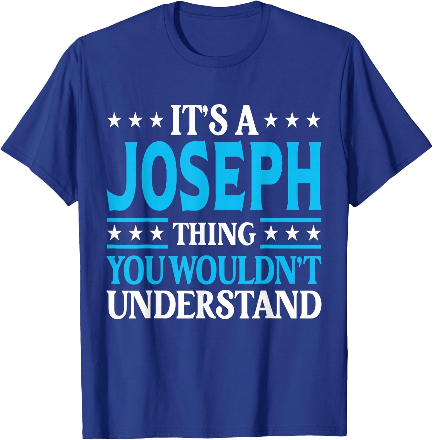 Joseph Thing Personal Name Funny Joseph T-Shirt - T-Shirt | Royal