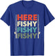 Fish Hunting Fishing Fishrod Fisherman Small T-Shirt - T-Shirt | Royal