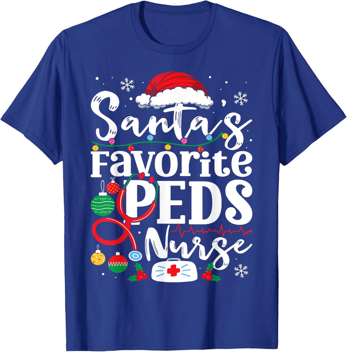 Santas Favorite Peds Nurse Funny Christmas Pediatric Nurse T-Shirt - T-Shirt | Royal