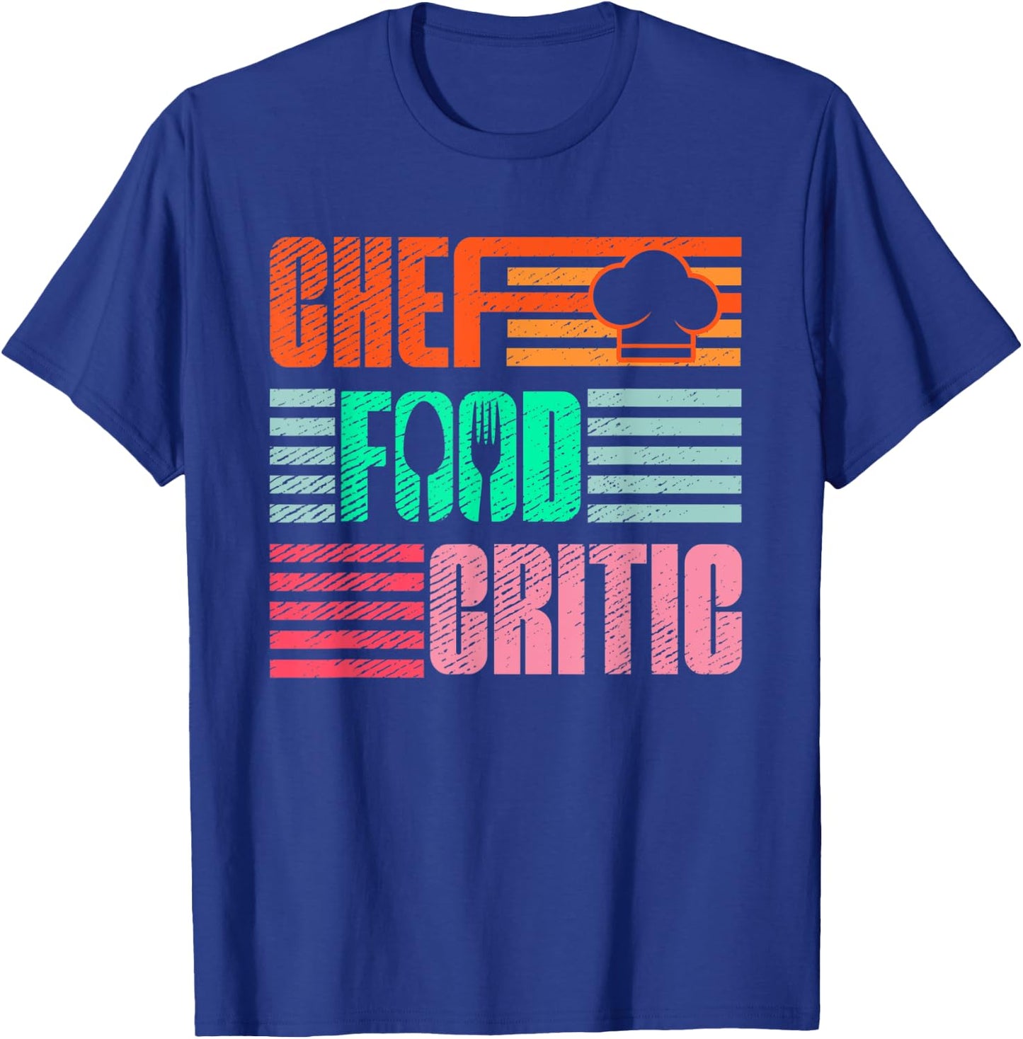 Chef Food Critic | Restaurant Cuisine | Foodie Gourmet T-Shirt - T-Shirt | Royal