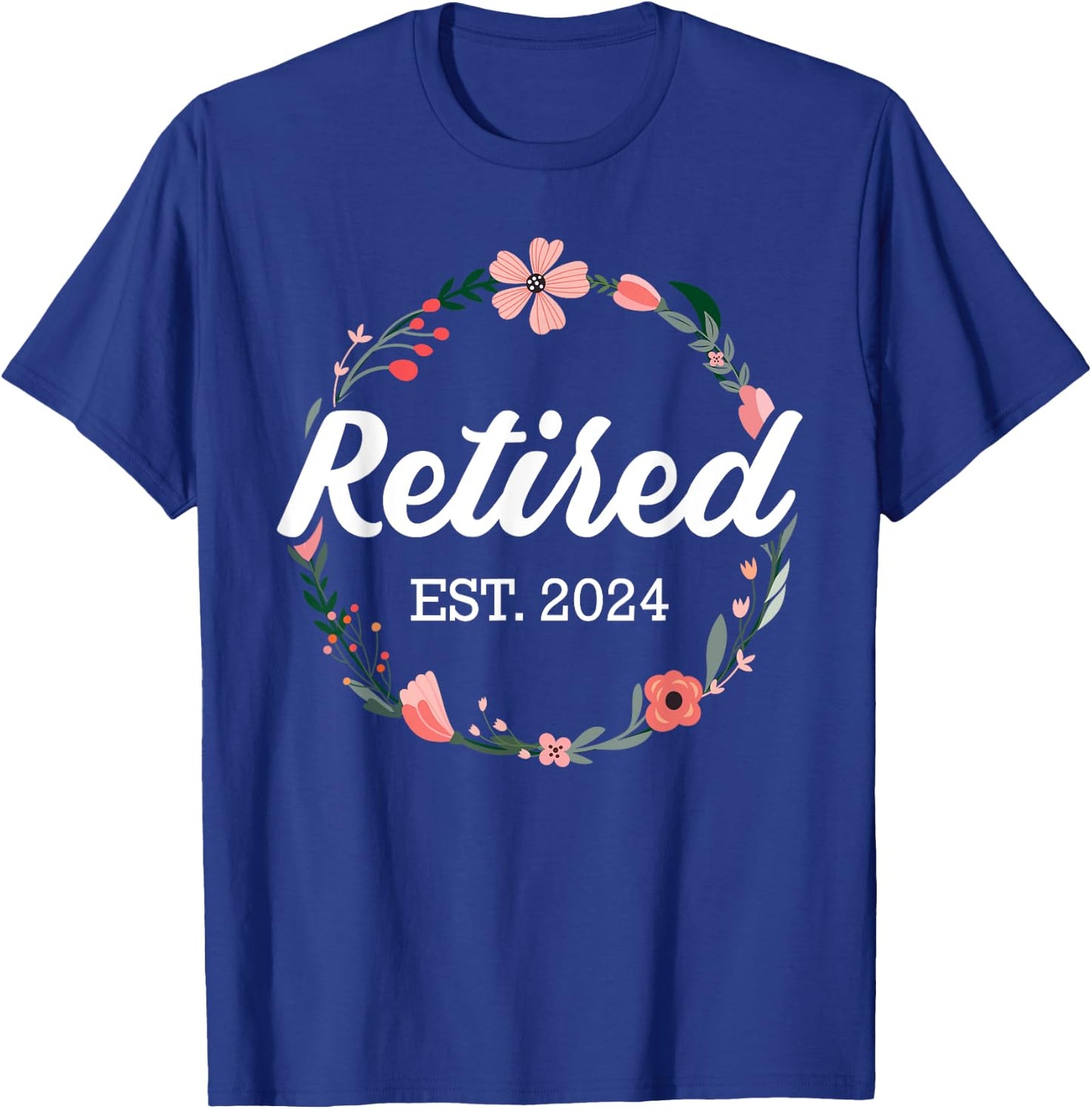 Retired 2024 floral with flowers for grandma in retirement T-Shirt - T-Shirt | Royal