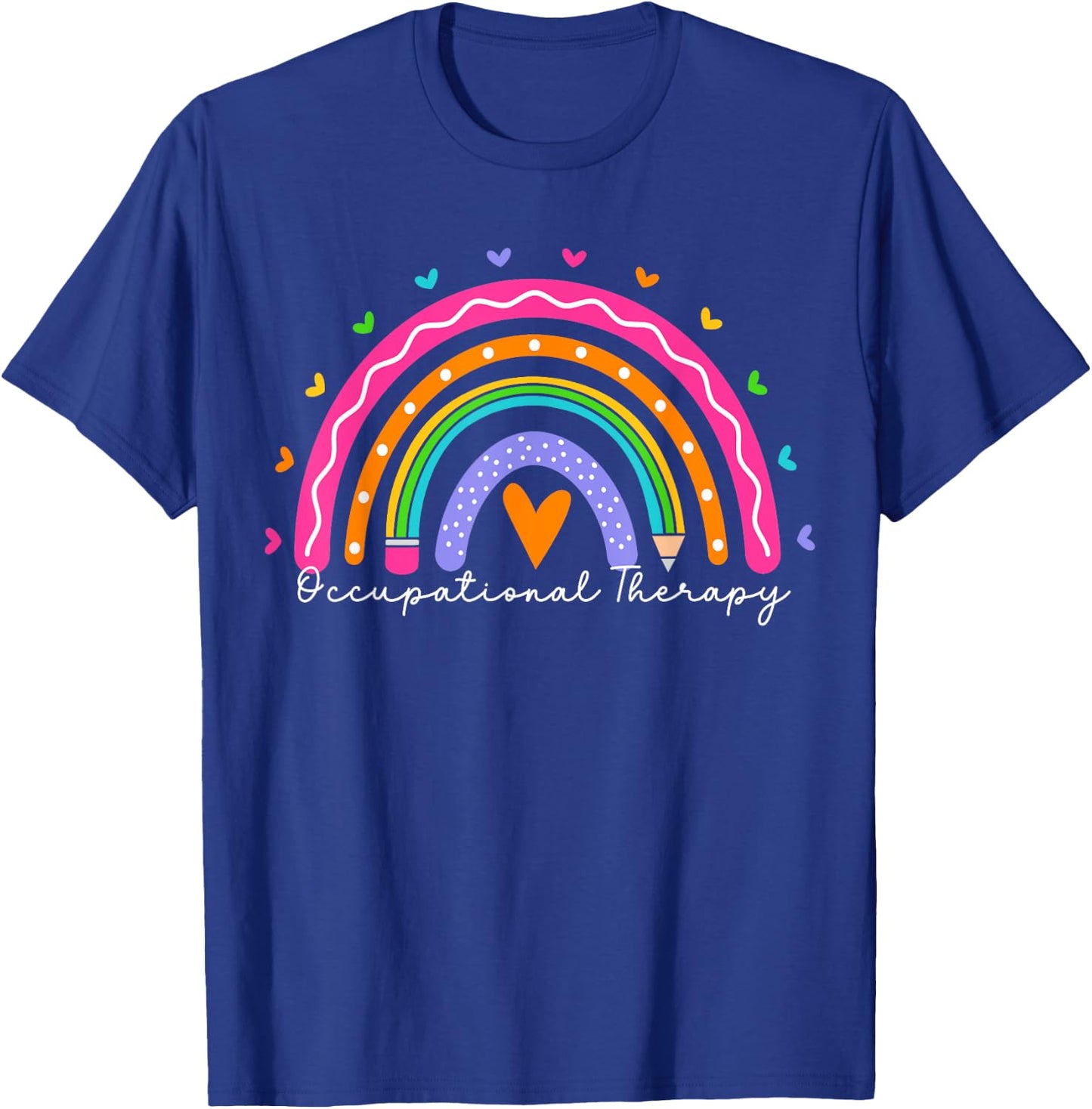 Occupational Therapy Month OT Therapist Rainbow T-Shirt - T-Shirt | Royal