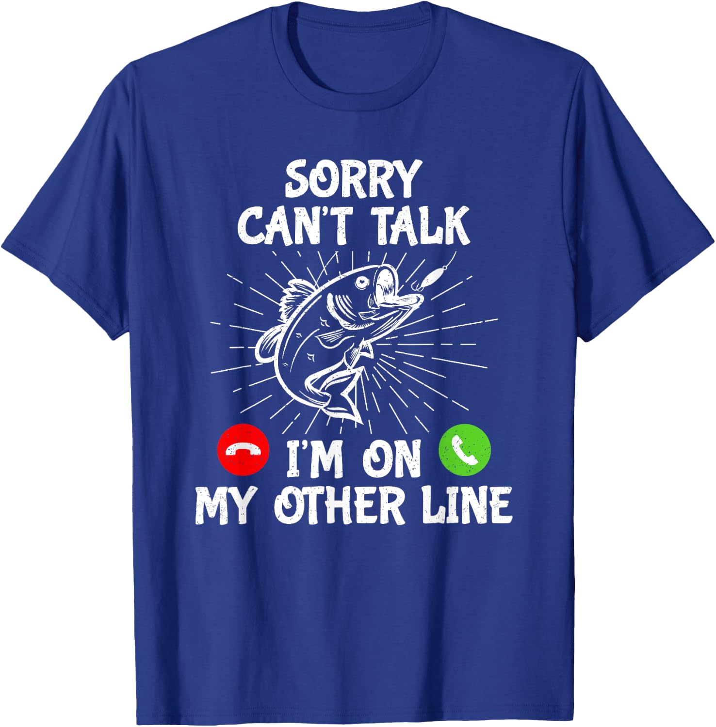Funny Fishing I'm On My Other Line Fisherman Bass Fishing , Black T-Shirt - T-Shirt | Royal