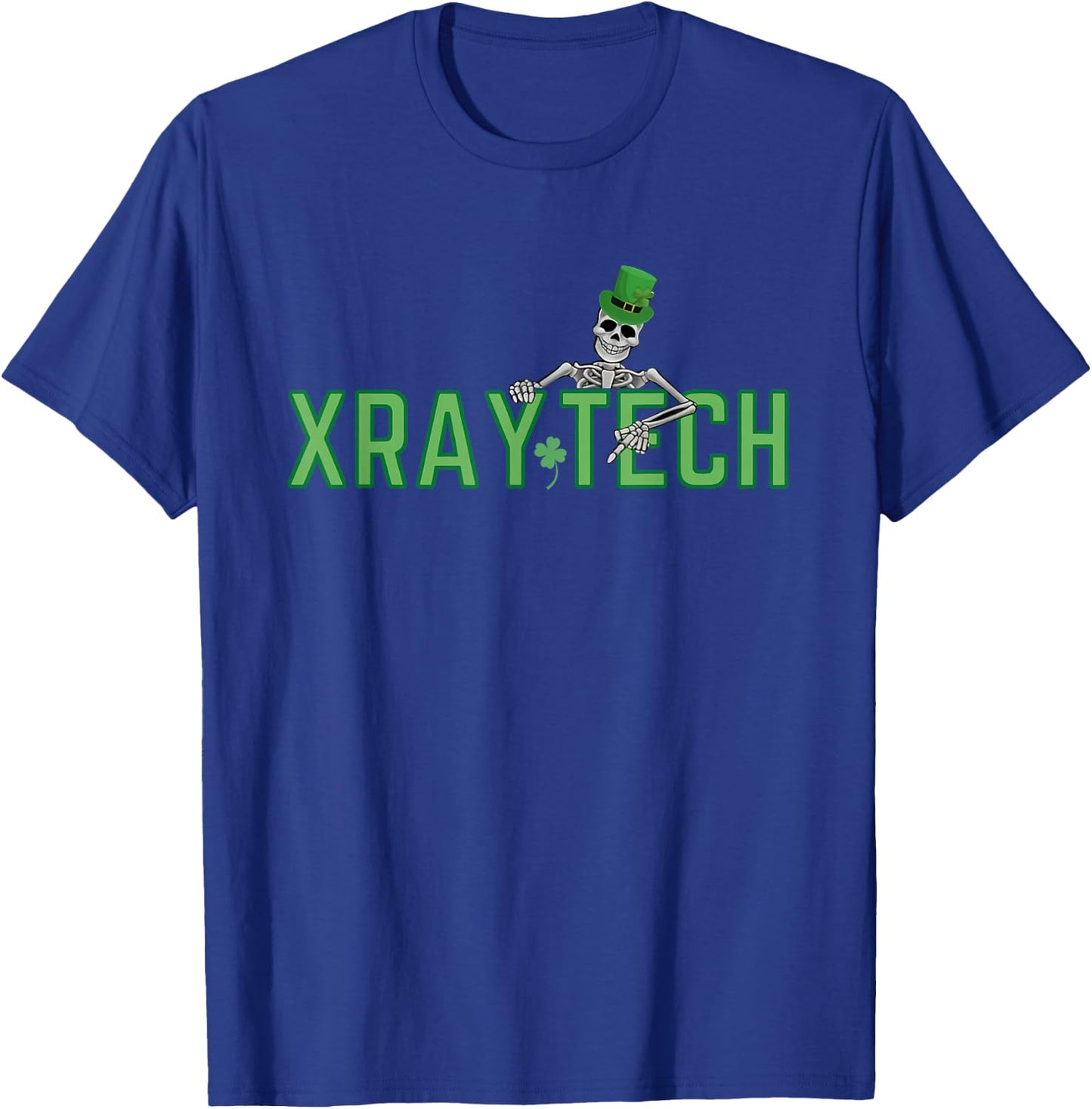Skeleton XRay -Tech Radiology Technician St Patrick's Day T-Shirt - T-Shirt | Royal