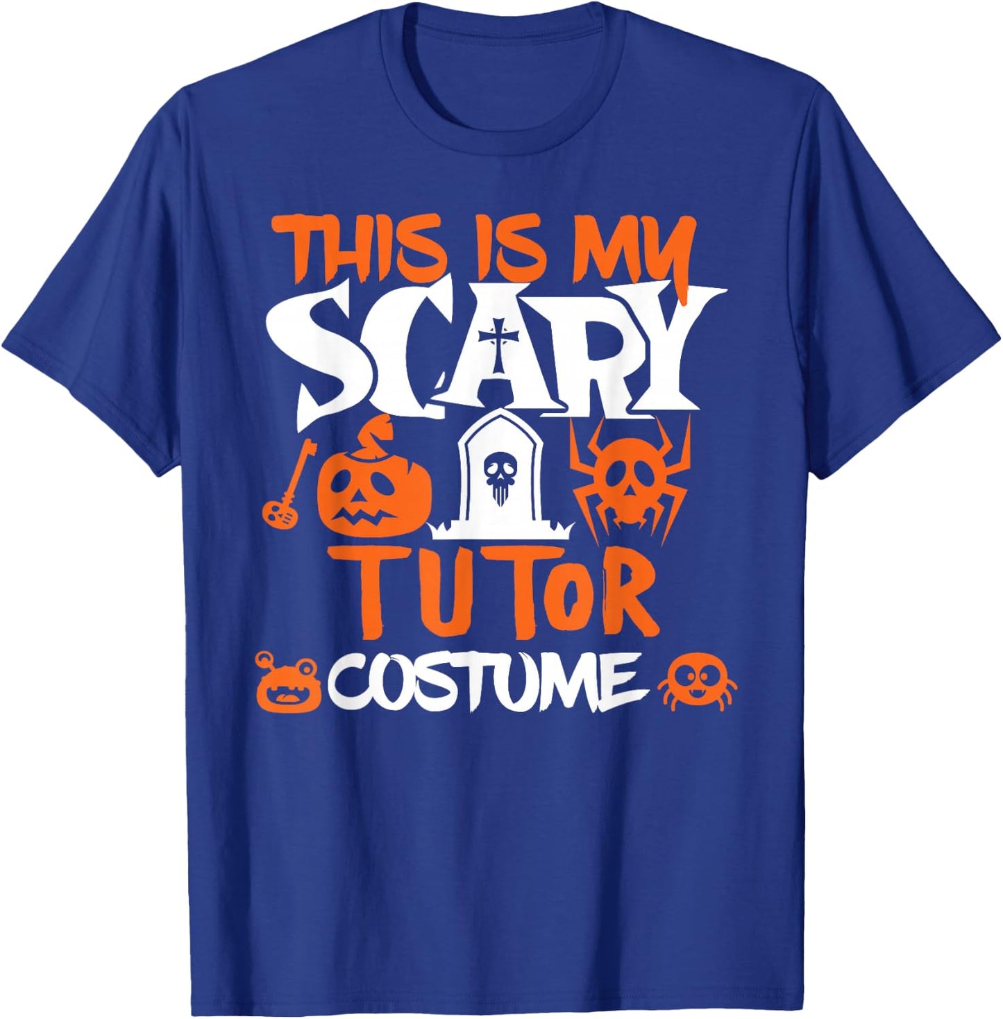 Tutor Halloween Shirt Costume Funny School T-Shirt - T-Shirt | Royal