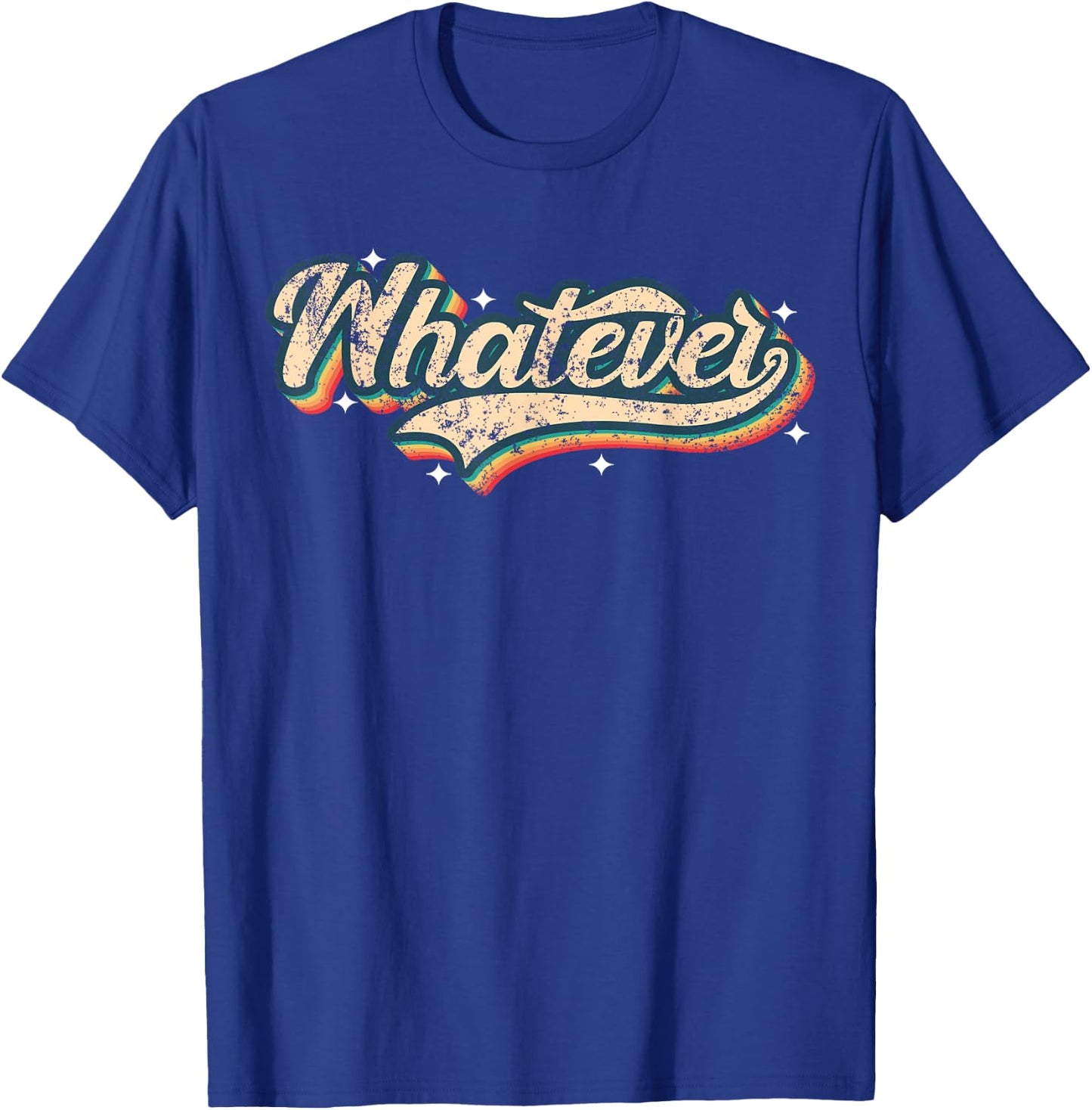 Whatever Shirt Vintage Look Slang 70s Costume Or 80s Costume T-Shirt - T-Shirt | Royal