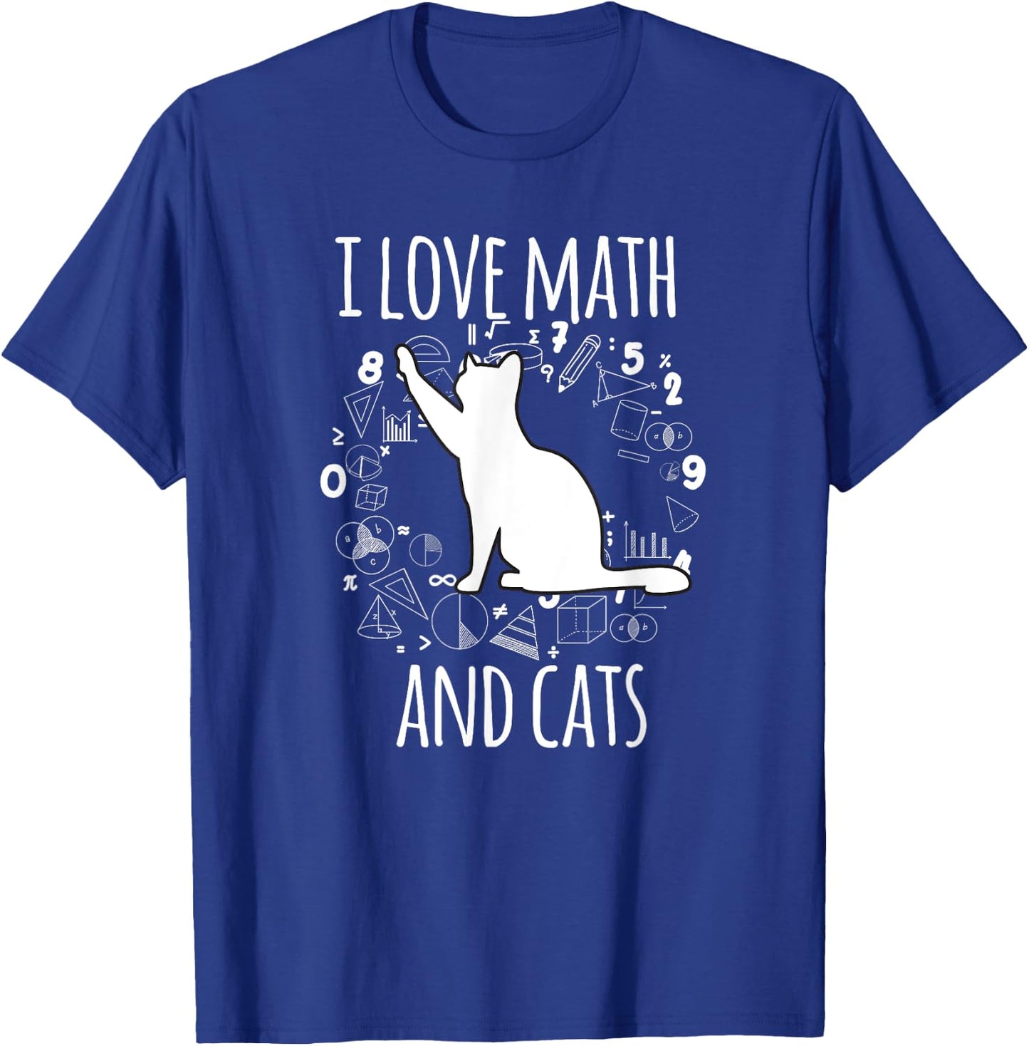 Math Nerd Math Teacher Cat Lover I Love Math And Cats Women T-Shirt - T-Shirt | Royal