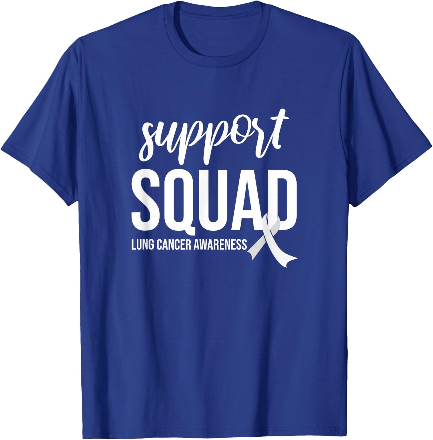 Support Squad, White Ribbon Lung Cancer Awareness T-Shirt - T-Shirt | Royal