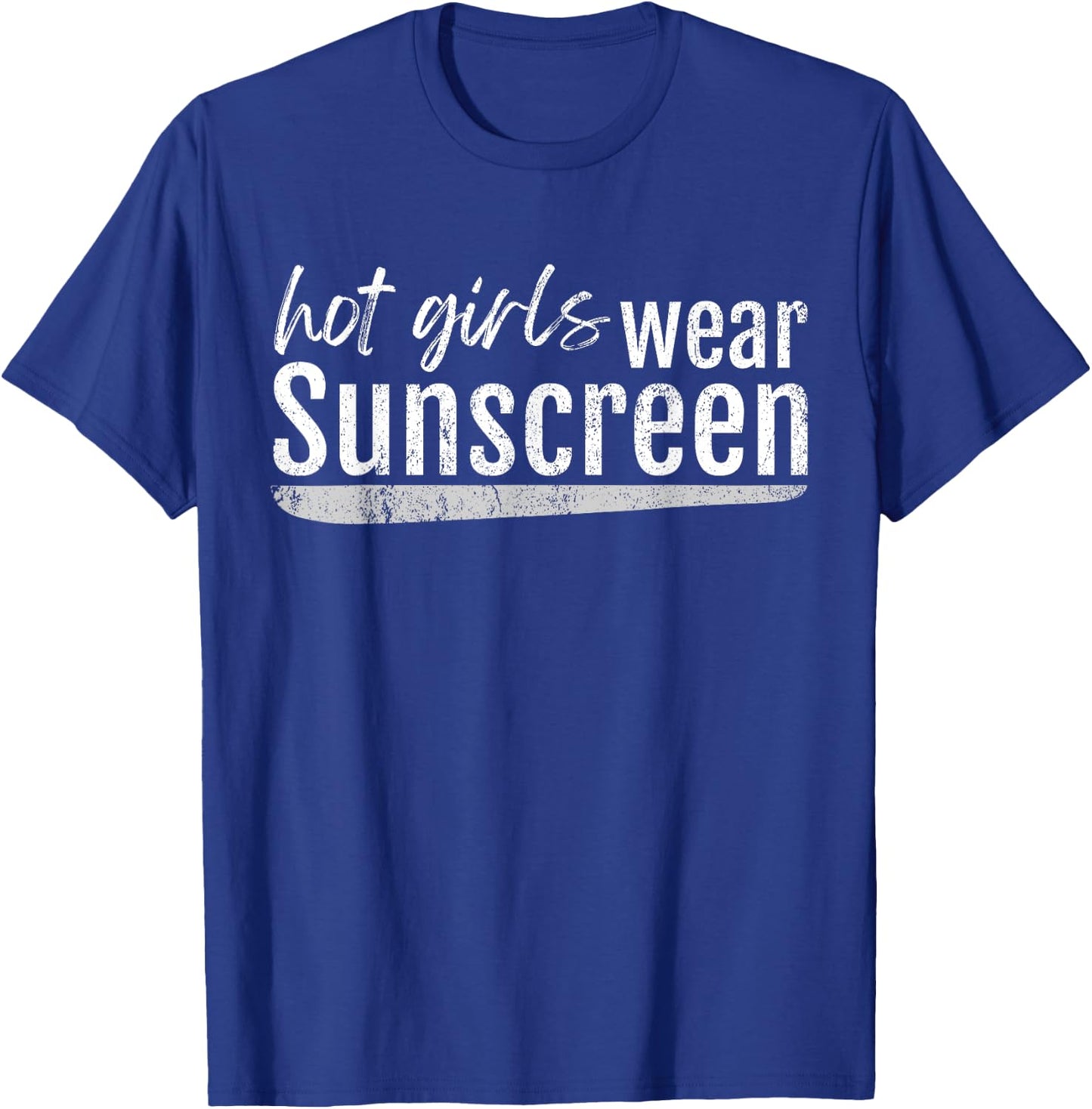 Vintage Hot Girls Wear Sunscreen Dermatology Esthetician SPF T-Shirt - T-Shirt | Royal
