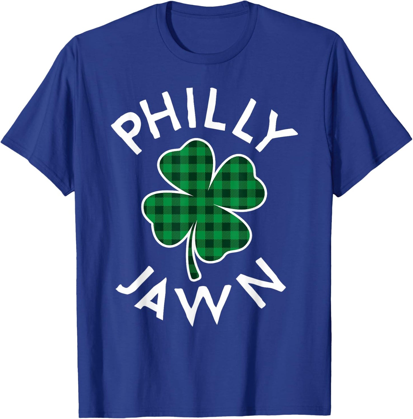 Philly Jawn Philadelphia Plaid Lucky Clover St Patrick's Day T-Shirt - T-Shirt | Royal