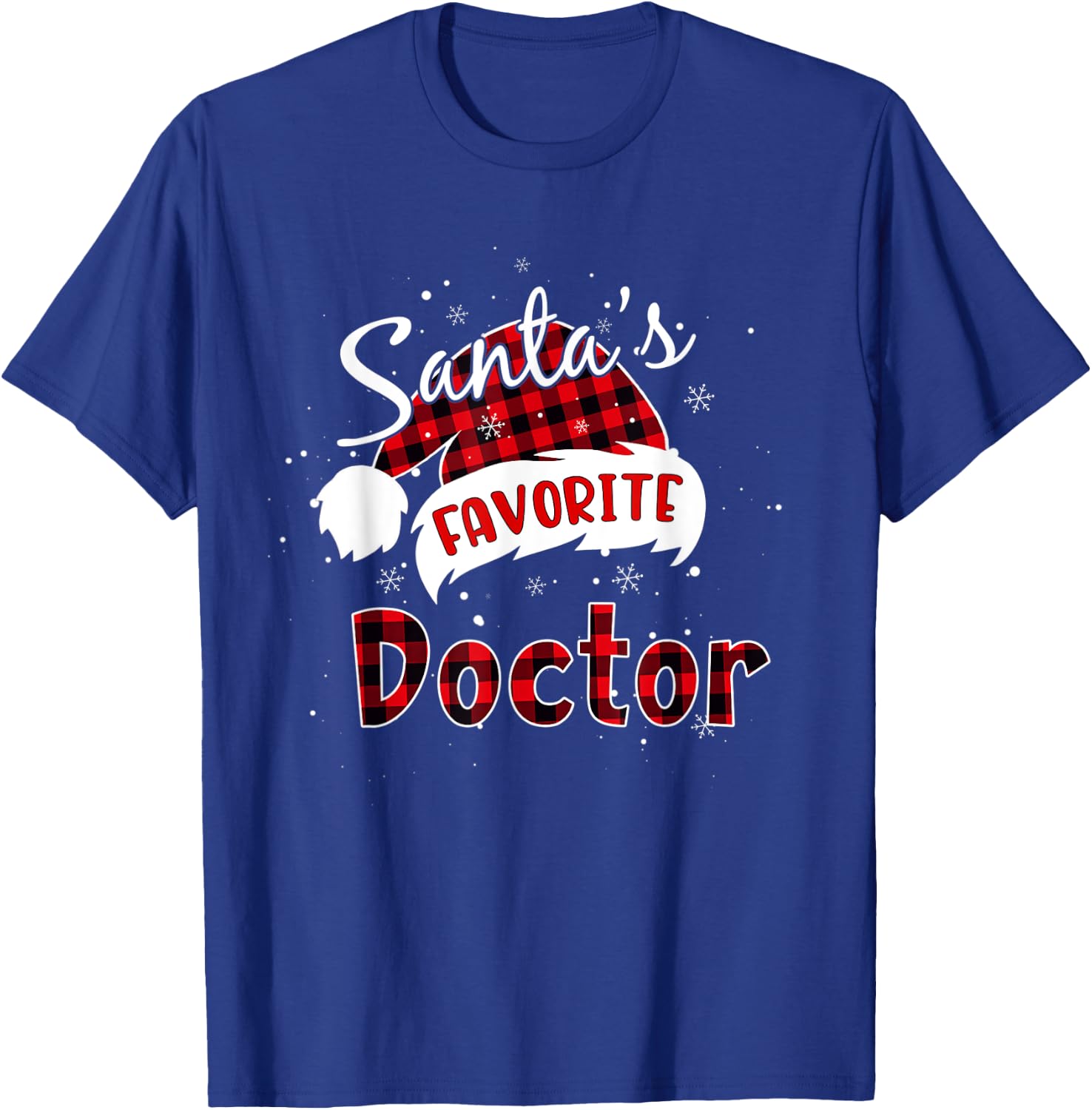 Funny Santa's Favorite Doctor Christmas Plaid Buffalo Xmas T-Shirt - T-Shirt | Royal