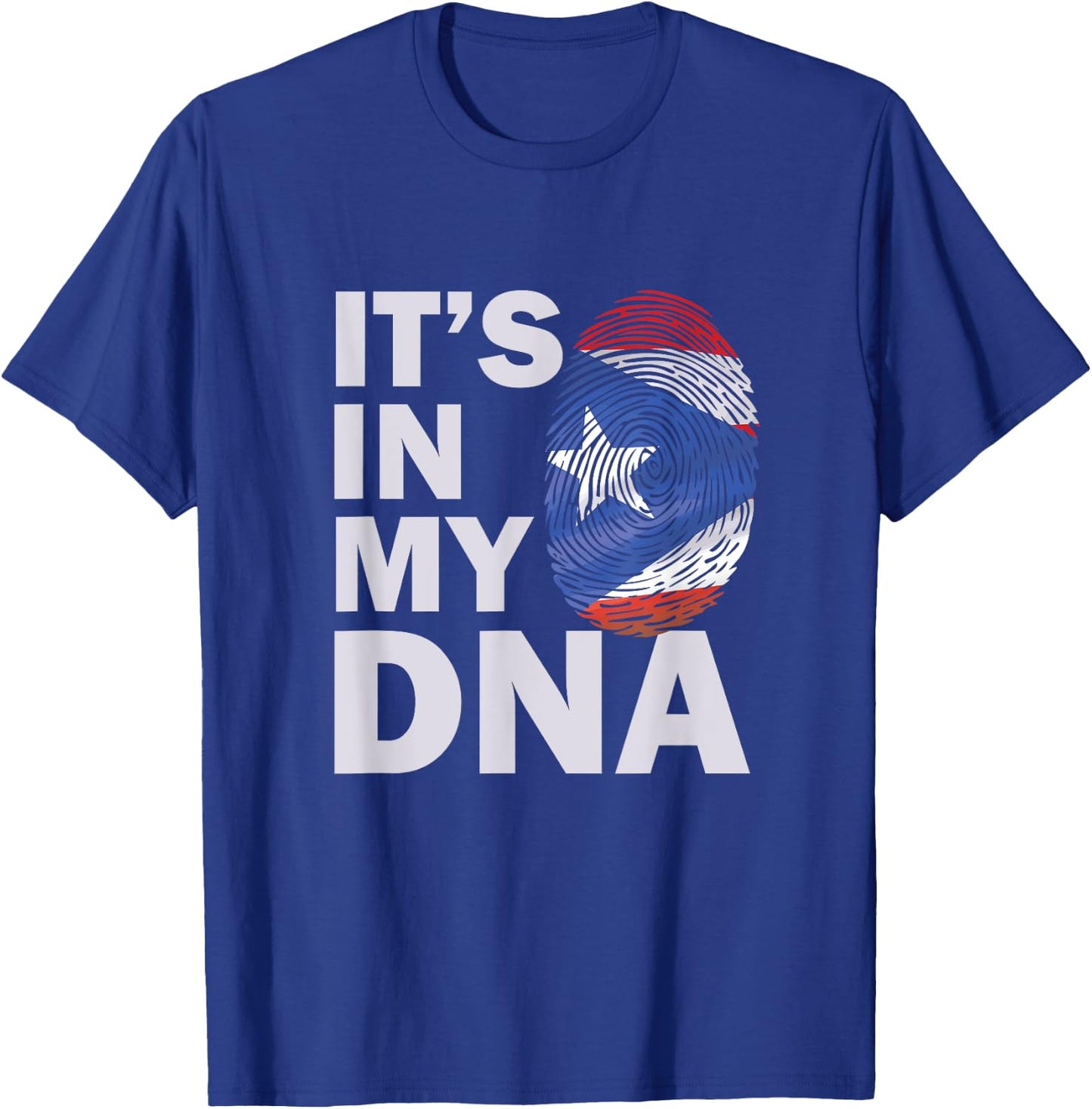 Puerto Rico In My DNA | Puerto Rican Flag | Puerto Ricans T-Shirt - T-Shirt | Royal