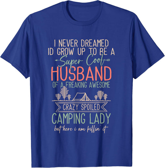Camping Shirt Men Funny Camper Husband T-Shirt - T-Shirt | Royal