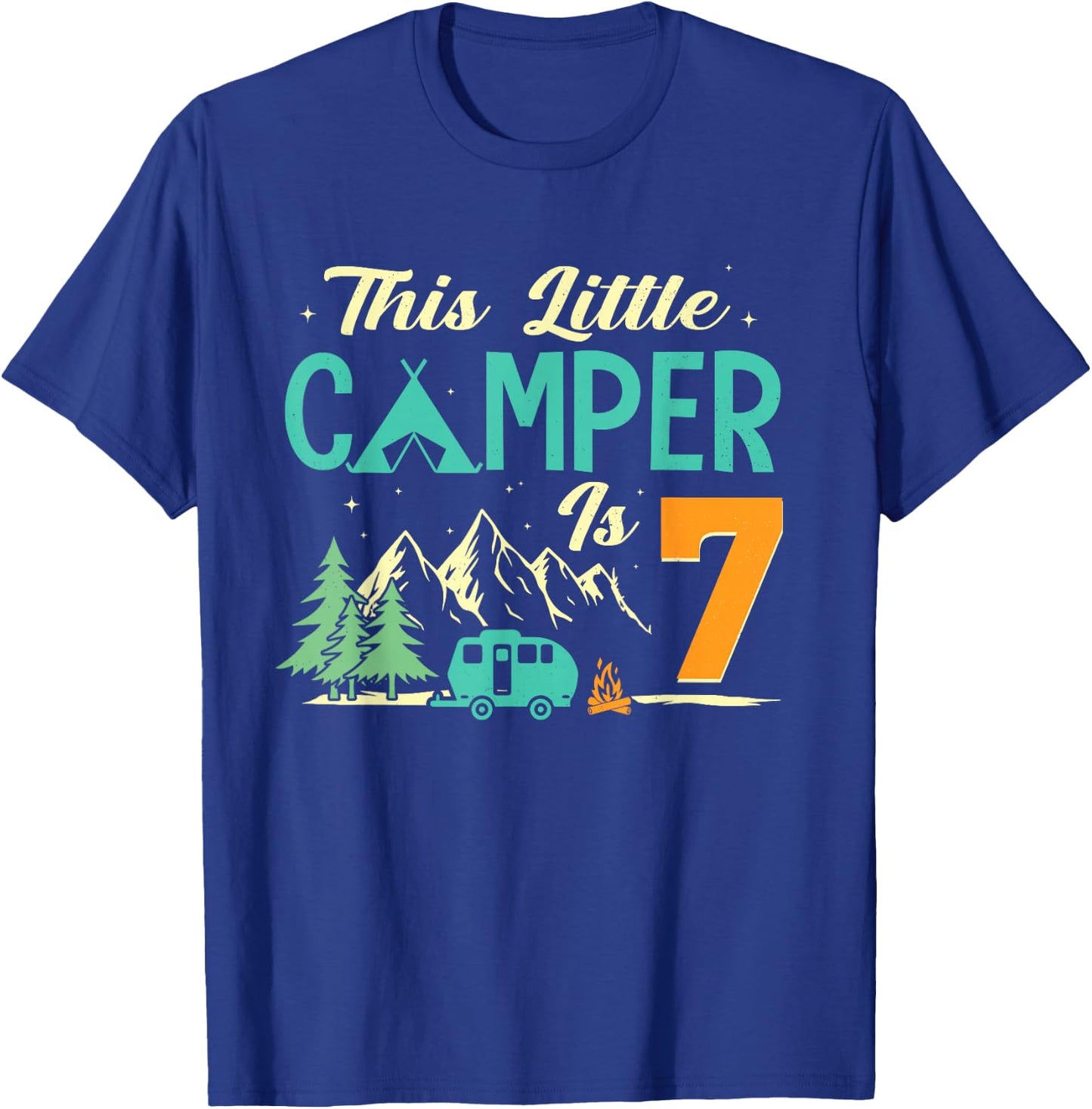 This Little Camper Is 7 Camp Lover 7th Camping Birthday T-Shirt - T-Shirt | Royal