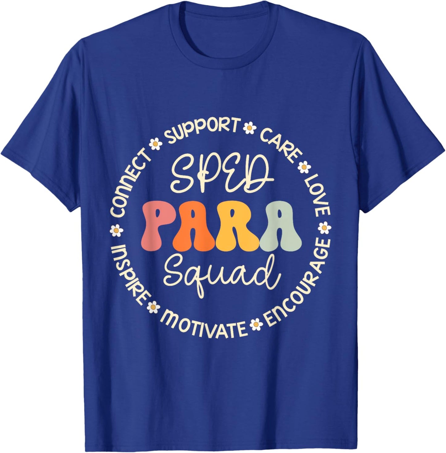 SPED PARA Squad Appreciation Week Back to School T-Shirt - T-Shirt | Royal