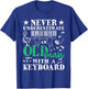 Old Man With A Keyboard - Keyboardist Keyboarder T-Shirt - T-Shirt | Royal