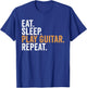Eat Sleep Play Guitar Repeat Funny Guitarist T-Shirt - T-Shirt | Royal