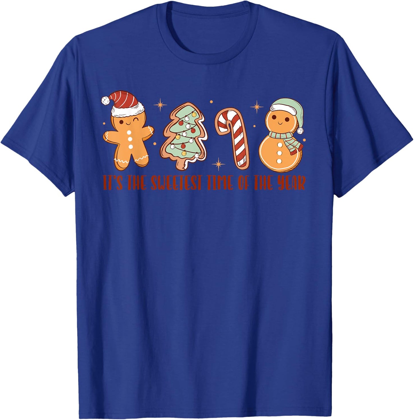 Funny It's The Sweetest Time Of The Year Santa Gingerbread T-Shirt - T-Shirt | Royal