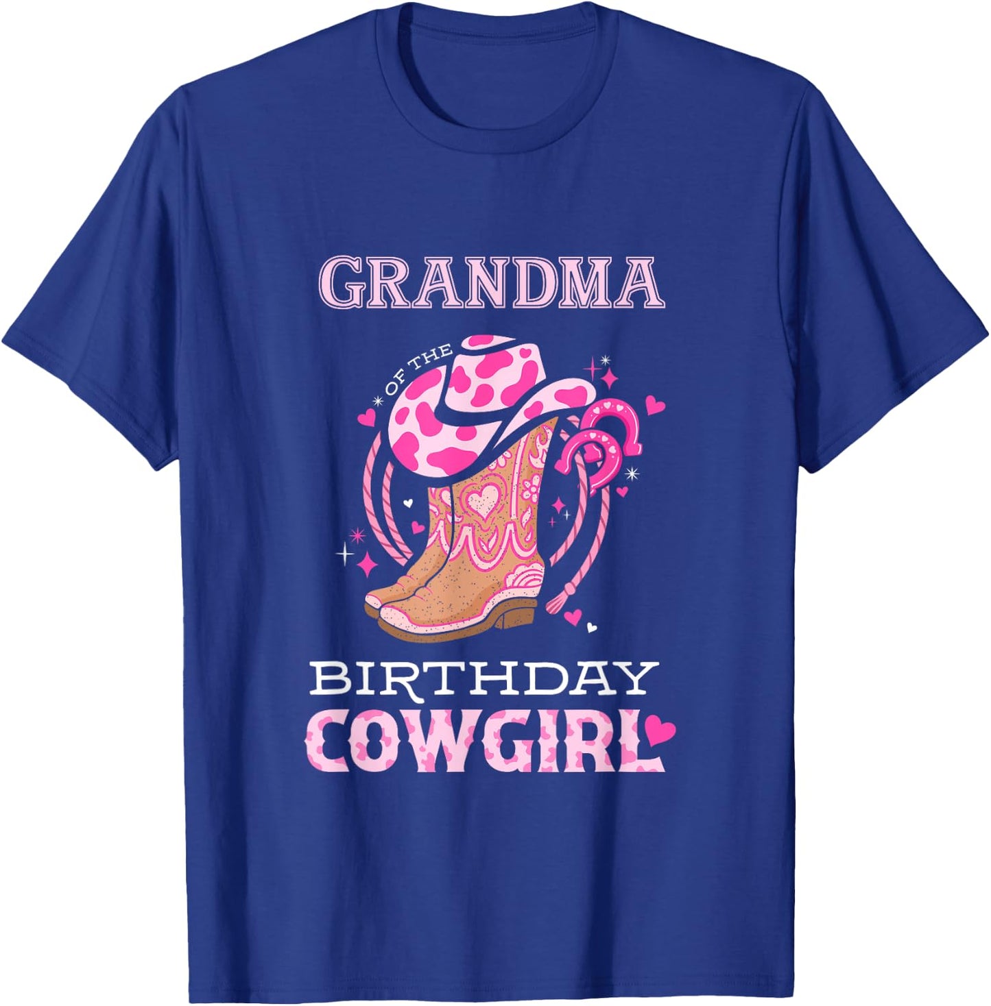 Grandma of the Birthday Cowgirl Rodeo Cow Girl Kids Bday T-Shirt - T-Shirt | Royal