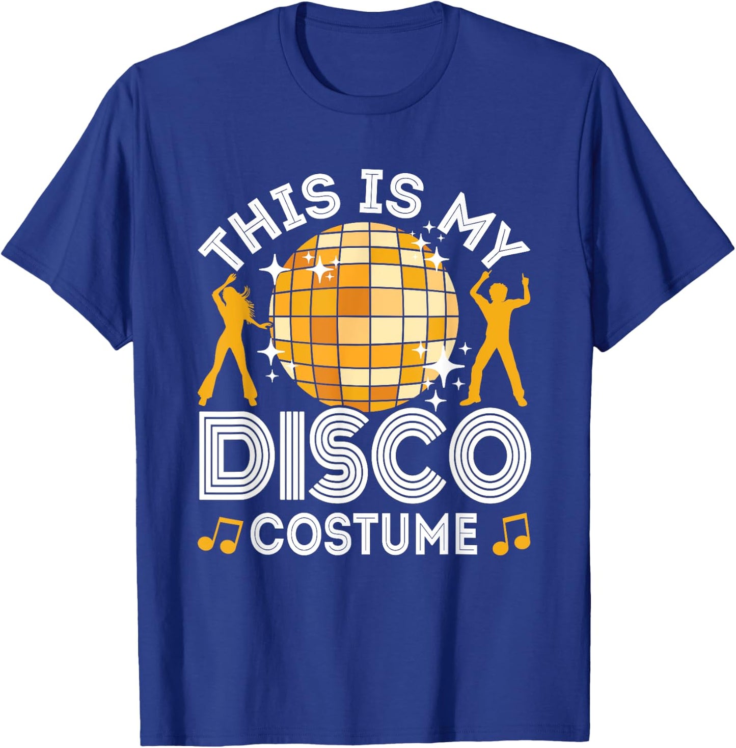 This is My Disco Costume, 70s & 80s Party Outfit, Halloween T-Shirt - T-Shirt | Royal