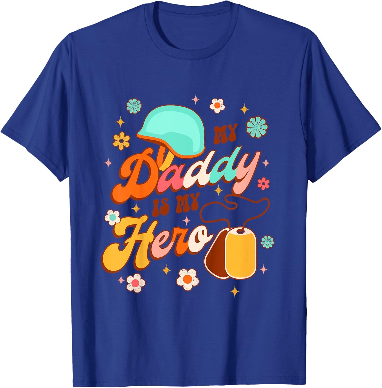 Kids Proud Army Dad Daddy & Me Father’s Day My Daddy Is My Hero T-Shirt - T-Shirt | Royal