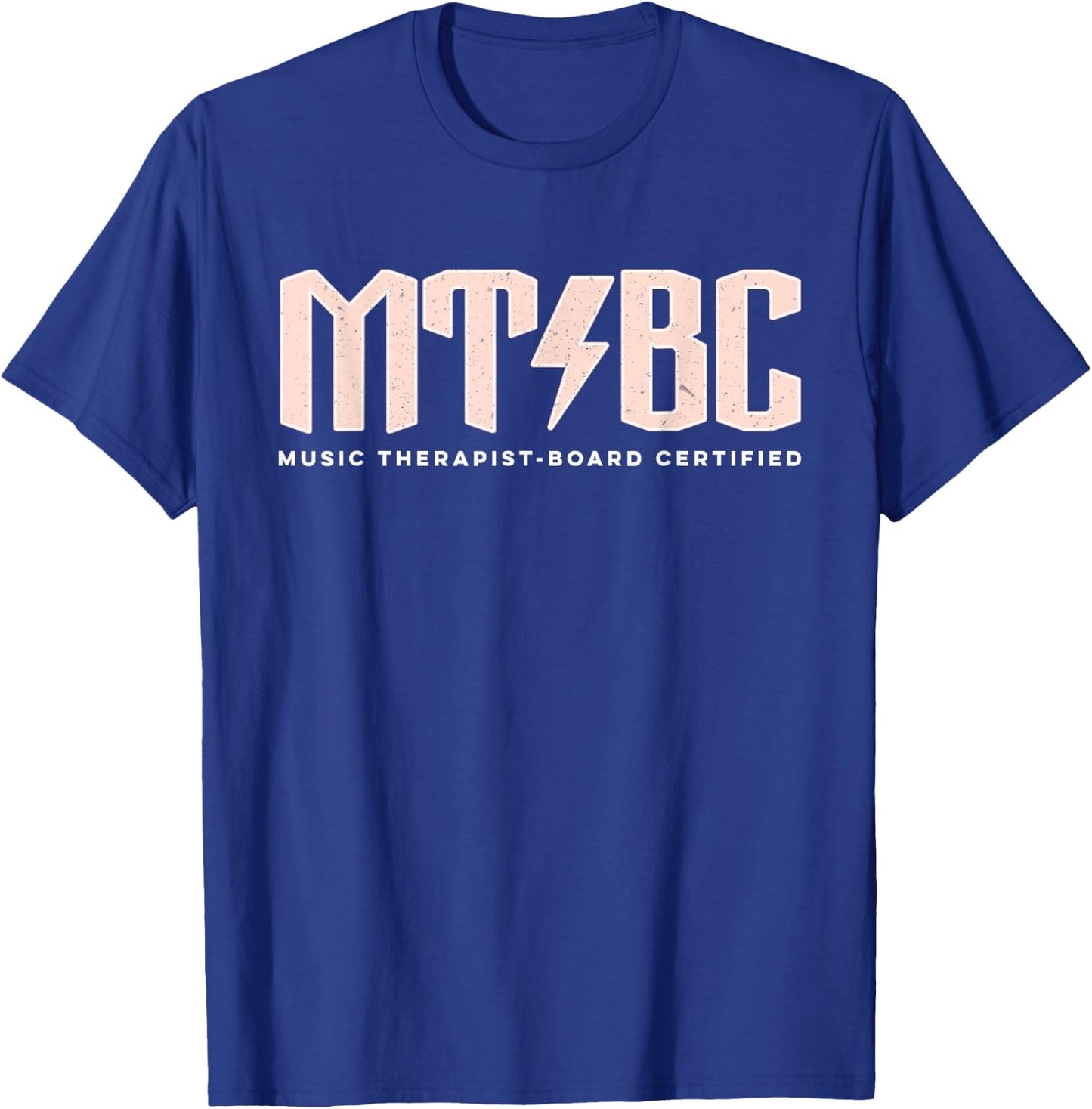 MT-BC: Music Therapist-Board Certified funny Music Therapist T-Shirt - T-Shirt | Royal