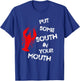 Put Some South In Your Mouth Funny Shrimp T-Shirt - T-Shirt | Royal