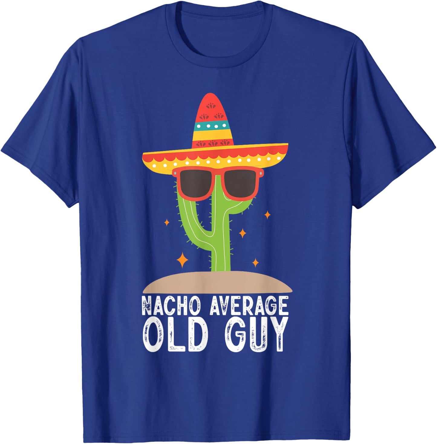 Funny Elderly Man Nacho Average Old Guy Humor Gag Senior T-Shirt - T-Shirt | Royal