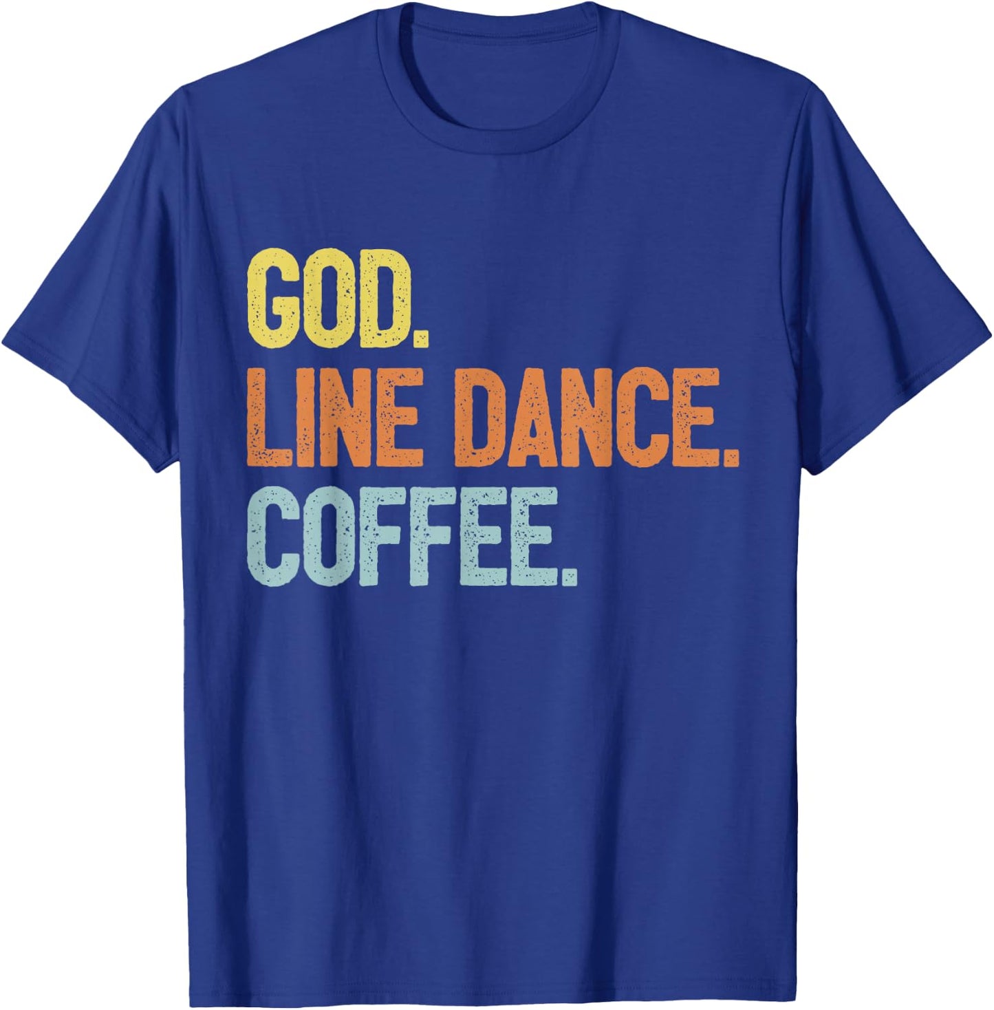 Line Dancer Saying Line Dance T-Shirt - T-Shirt | Royal