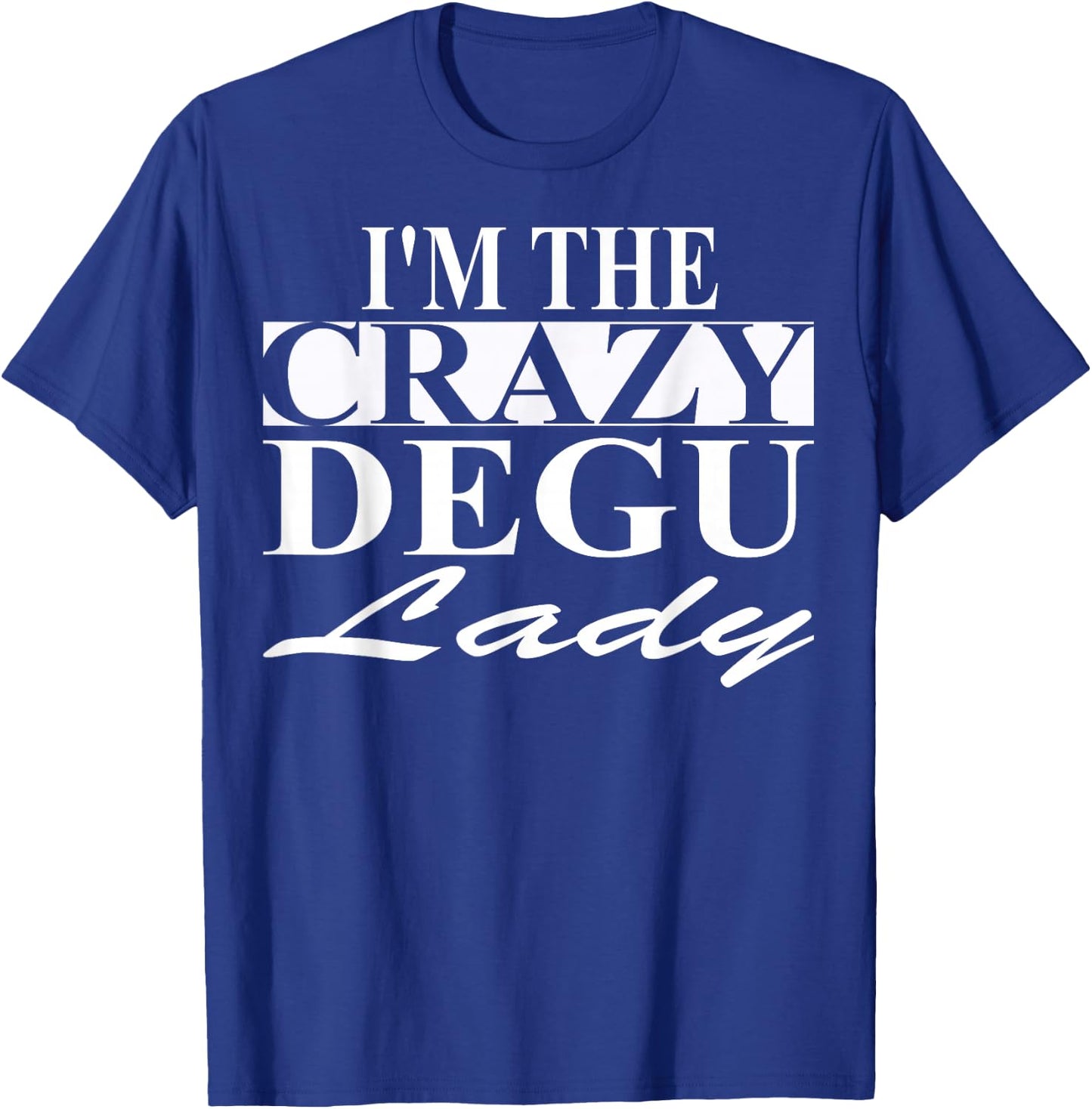 Degu Mom Apparel | Funny Best Moms Design T-Shirt - T-Shirt | Royal