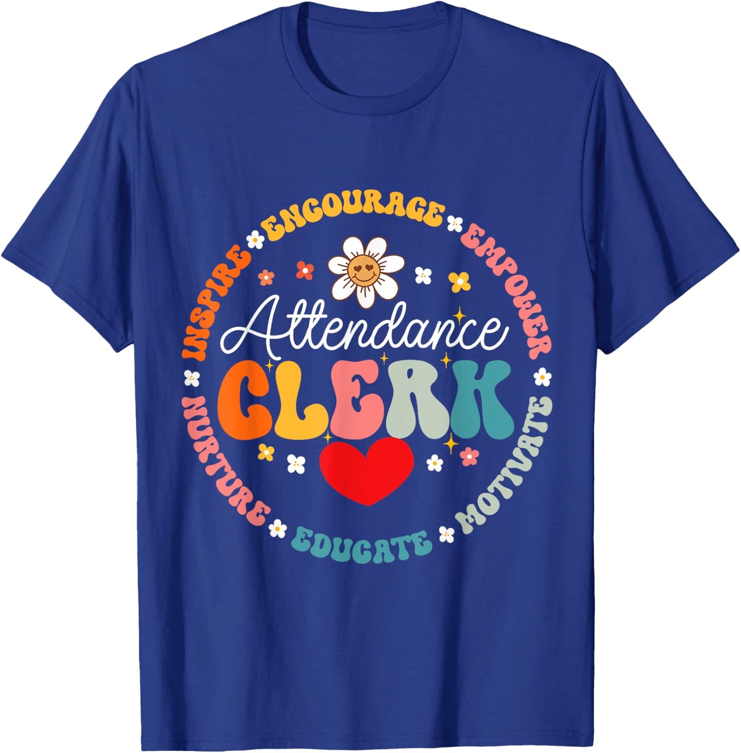 Groovy Attendance Clerk Back to School Appreciation Week T-Shirt - T-Shirt | Royal