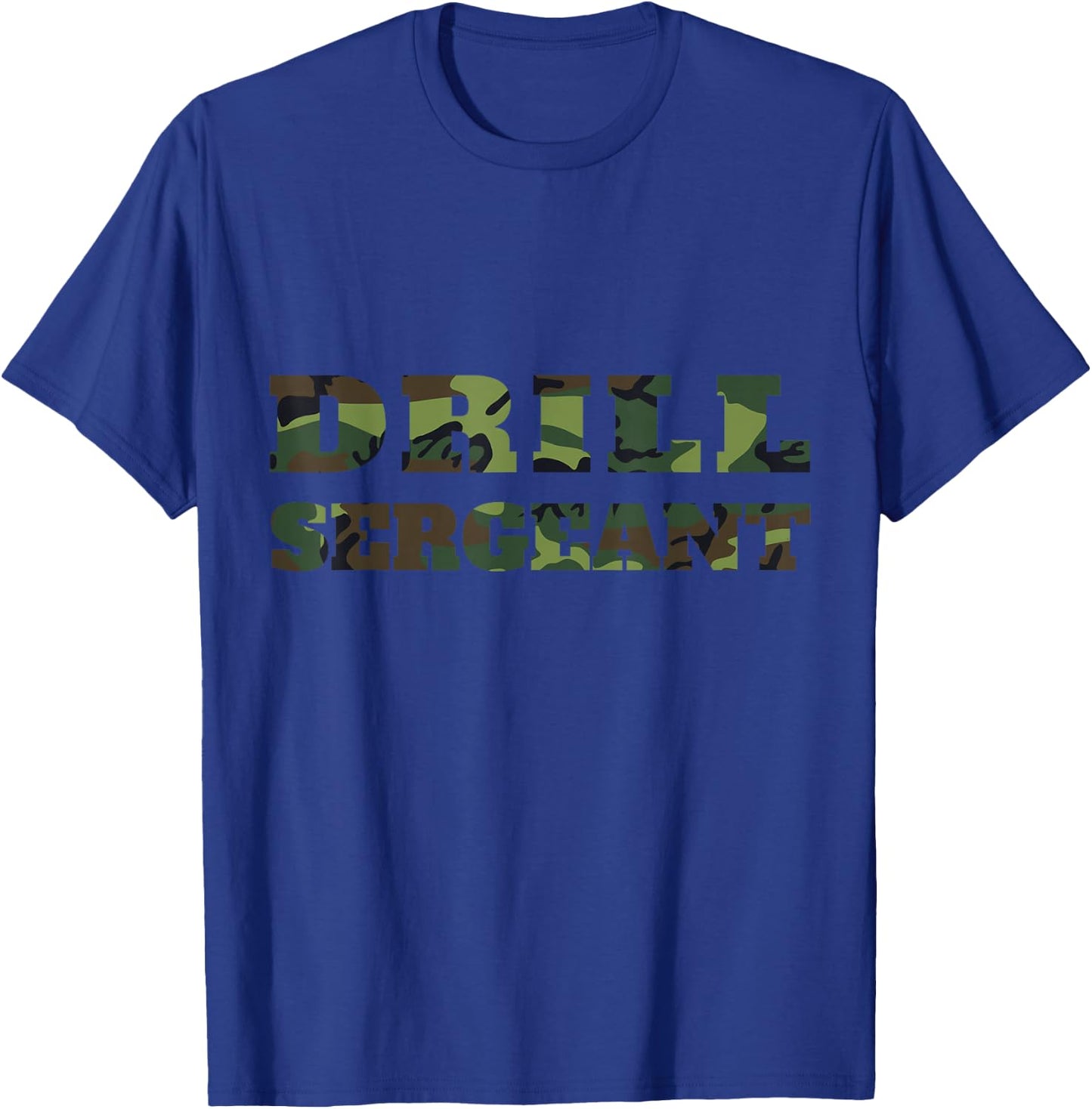 Drill Sergeant Uniform Military camouflage Shirt Costume T-Shirt - T-Shirt | Royal