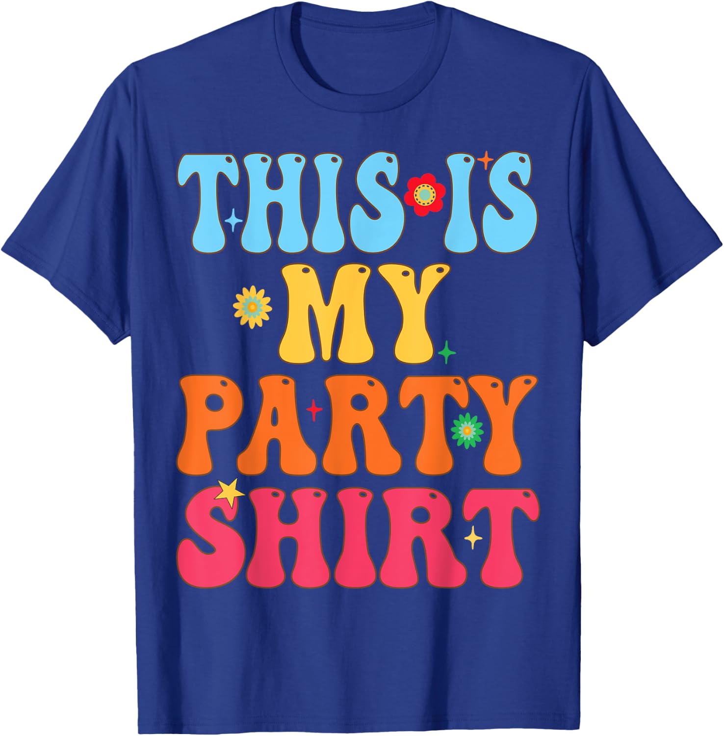 This is My Party Shirt T-Shirt - T-Shirt | Royal