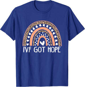 IVF Got Hope Inspiration Rainbow IVF Mom Fertility Surrogate T-Shirt - T-Shirt | Royal
